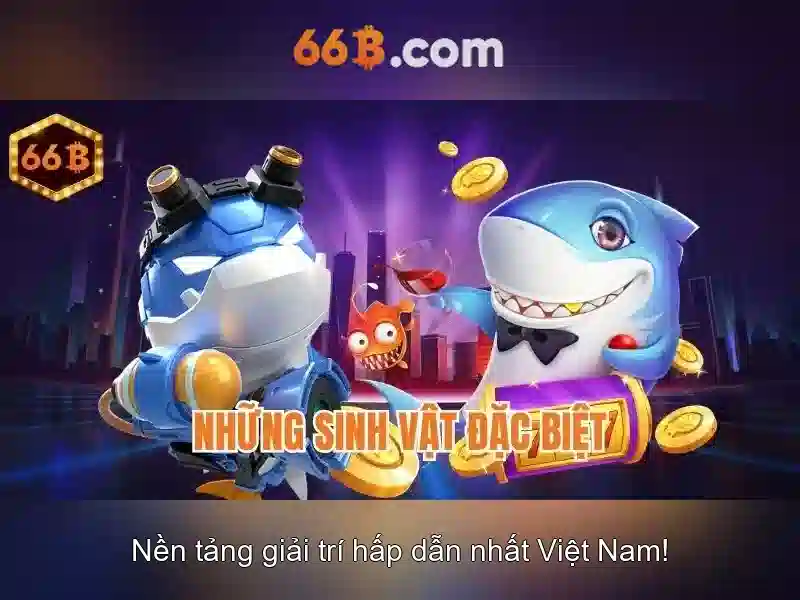 Ưu Đãi Đặc Biệt Cho Người Chơi 66B
